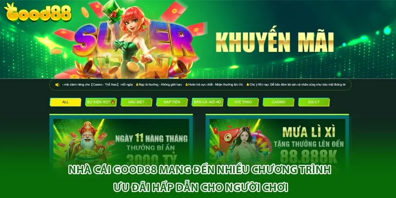Nhà cái Good88 mang đến nhiều chương trình ưu đãi hấp dẫn cho người chơi